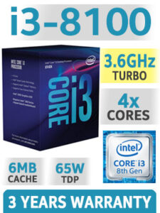 Core i3-8100 CPU - Socket LGA 1151 4 Cores 4 Threads 3.6 GHz 6 MB L3 Cache 65W